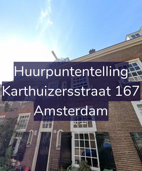Foto gevel Huurpuntentelling voor Karthuizersstraat 167, Amsterdam