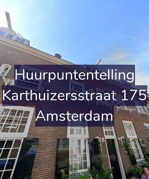 Foto gevel Huurpuntentelling voor Karthuizersstraat 175, Amsterdam