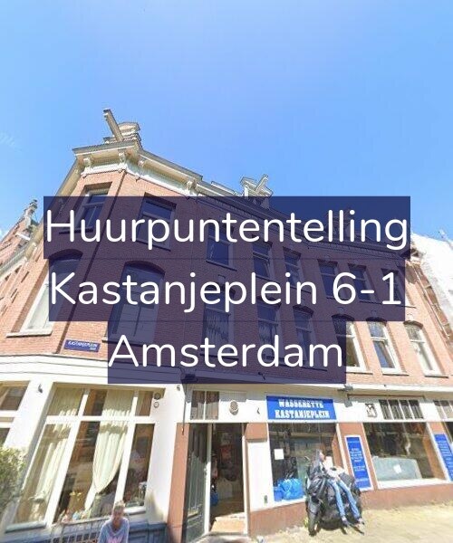 Foto gevel Huurpuntentelling voor Kastanjeplein 6-1, Amsterdam