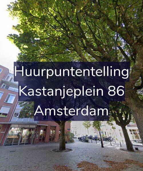 Foto gevel Huurpuntentelling voor Kastanjeplein 86, Amsterdam