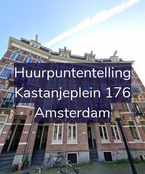 Foto gevel Huurpuntentelling voor Kastanjeplein 176, Amsterdam