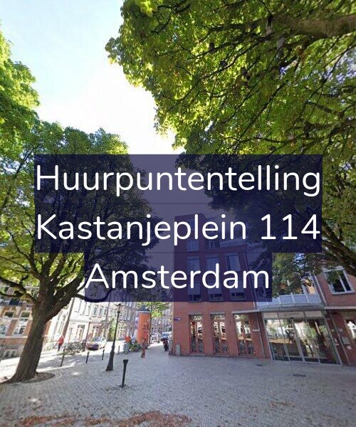 Foto gevel Huurpuntentelling voor Kastanjeplein 114, Amsterdam