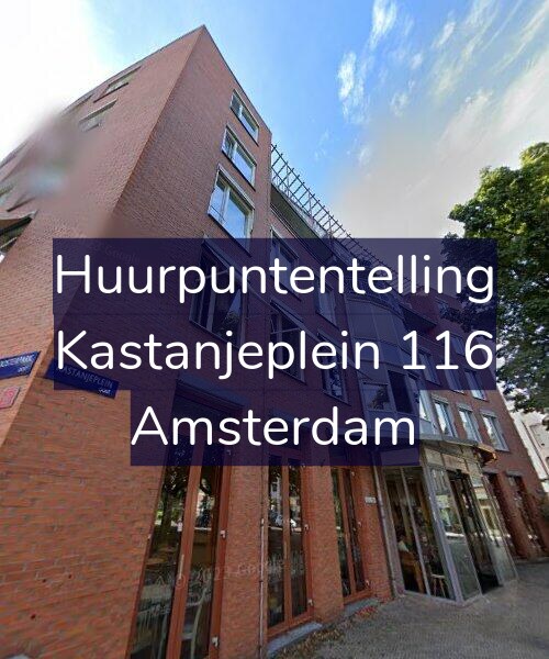 Foto gevel Huurpuntentelling voor Kastanjeplein 116, Amsterdam