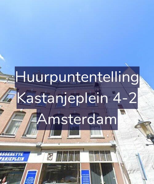 Foto gevel Huurpuntentelling voor Kastanjeplein 4-2, Amsterdam