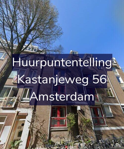 Foto gevel Huurpuntentelling voor Kastanjeweg 56, Amsterdam