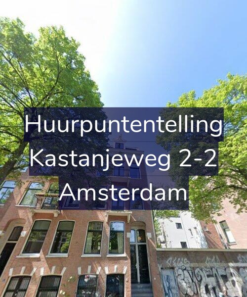 Foto gevel Huurpuntentelling voor Kastanjeweg 2-2, Amsterdam
