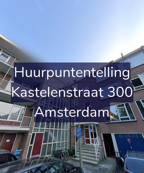 Foto gevel Huurpuntentelling voor Kastelenstraat 300, Amsterdam