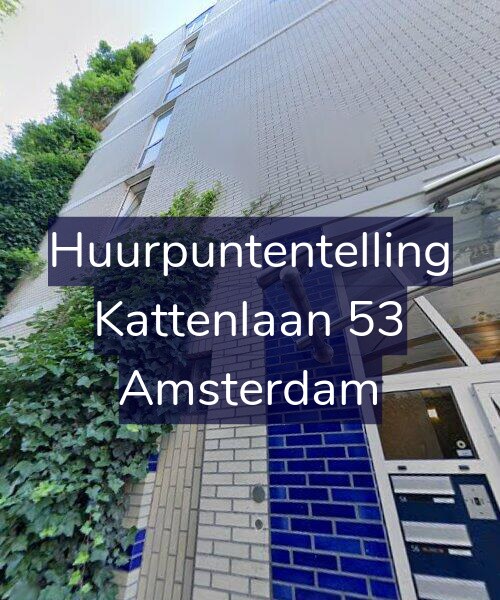 Foto gevel Huurpuntentelling voor Kattenlaan 53, Amsterdam