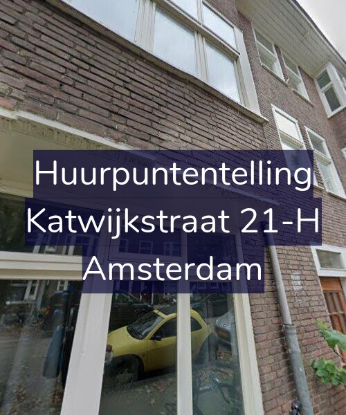 Foto gevel Huurpuntentelling voor Katwijkstraat 21-H, Amsterdam