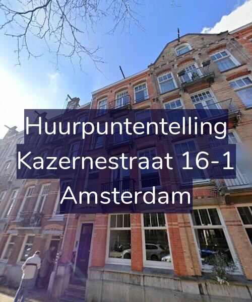 Foto gevel Huurpuntentelling voor Kazernestraat 16-1, Amsterdam