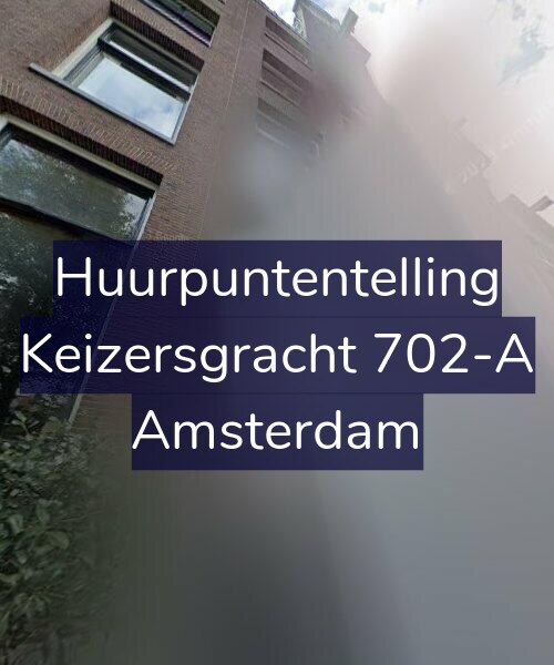 Foto gevel Huurpuntentelling voor Keizersgracht 702-A, Amsterdam