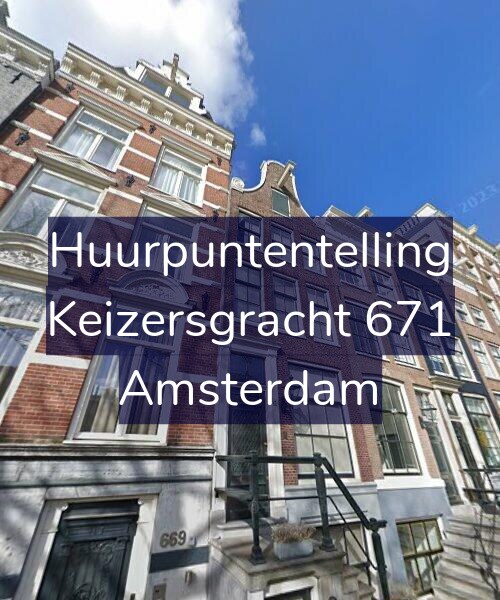 Foto gevel Huurpuntentelling voor Keizersgracht 671, Amsterdam