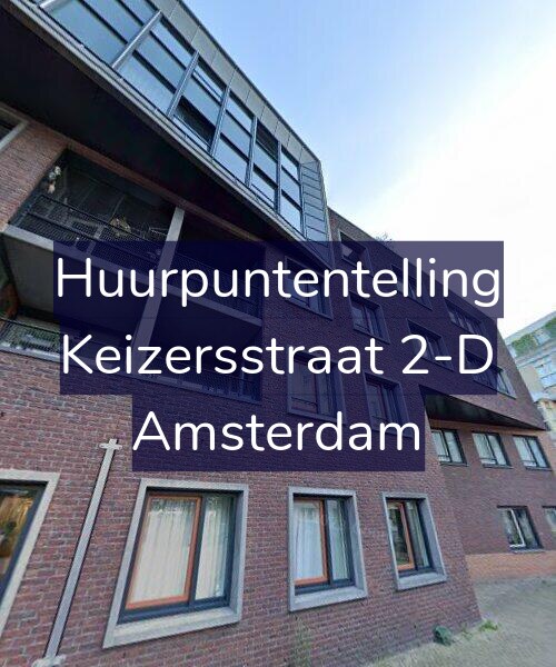 Foto gevel Huurpuntentelling voor Keizersstraat 2-D, Amsterdam