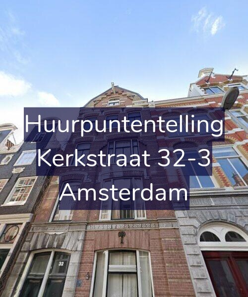 Foto gevel Huurpuntentelling voor Kerkstraat 32-3, Amsterdam