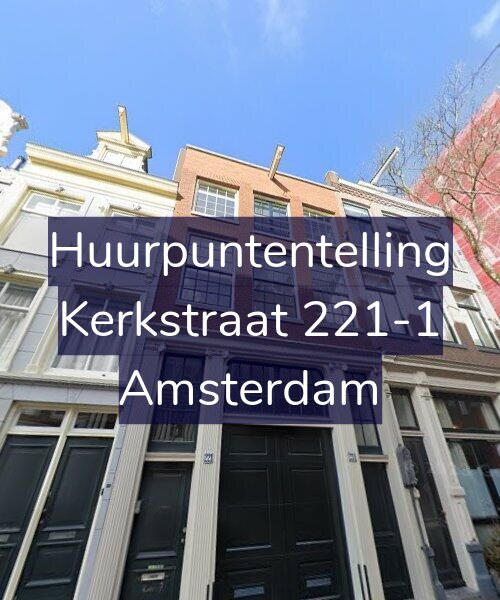 Foto gevel Huurpuntentelling voor Kerkstraat 221-1, Amsterdam