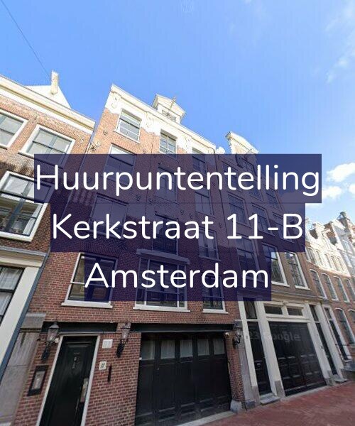 Foto gevel Huurpuntentelling voor Kerkstraat 11-B, Amsterdam