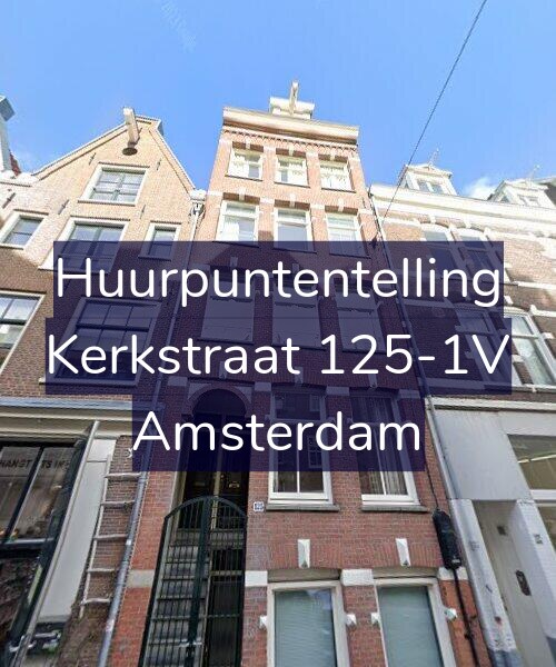 Foto gevel Huurpuntentelling voor Kerkstraat 125-1V, Amsterdam