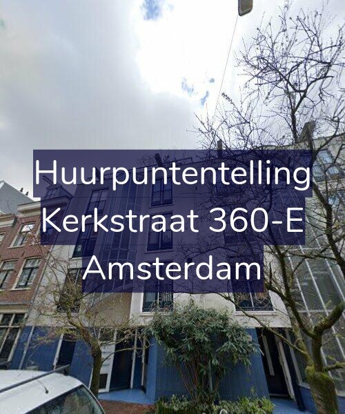 Foto gevel Huurpuntentelling voor Kerkstraat 360-E, Amsterdam