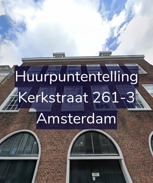 Foto gevel Huurpuntentelling voor Kerkstraat 261-3, Amsterdam