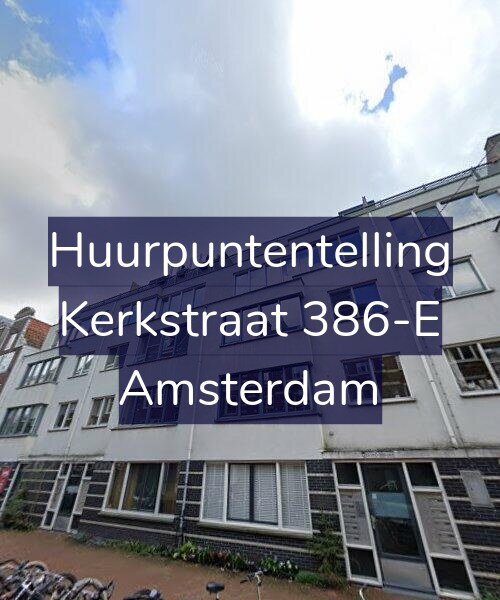 Foto gevel Huurpuntentelling voor Kerkstraat 386-E, Amsterdam