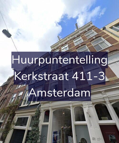 Foto gevel Huurpuntentelling voor Kerkstraat 411-3, Amsterdam