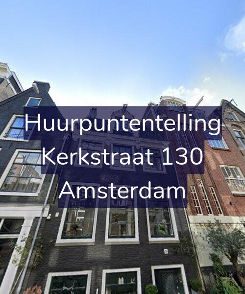Foto gevel Huurpuntentelling voor Kerkstraat 130, Amsterdam