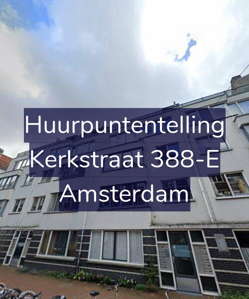 Foto gevel Huurpuntentelling voor Kerkstraat 388-E, Amsterdam