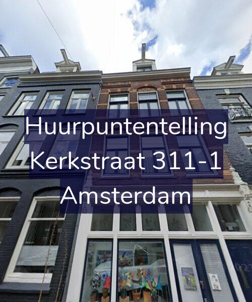 Foto gevel Huurpuntentelling voor Kerkstraat 311-1, Amsterdam