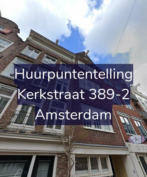 Foto gevel Huurpuntentelling voor Kerkstraat 389-2, Amsterdam