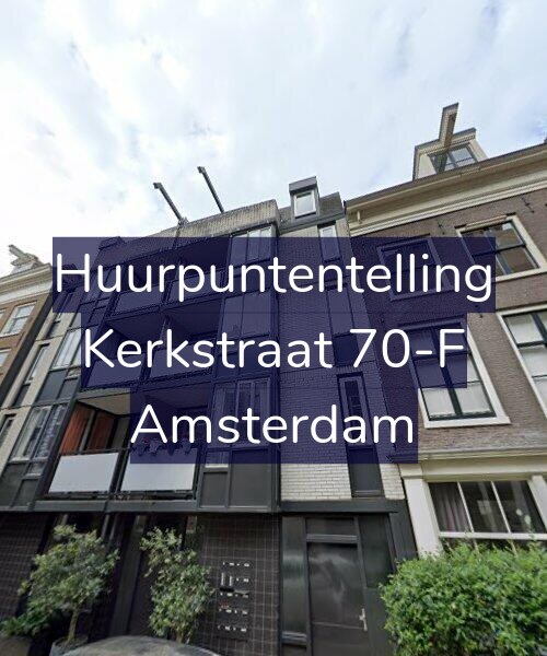 Foto gevel Huurpuntentelling voor Kerkstraat 70-F, Amsterdam