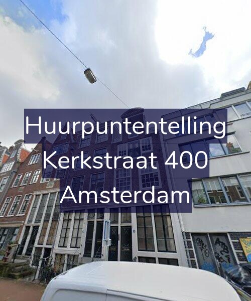 Foto gevel Huurpuntentelling voor Kerkstraat 400, Amsterdam