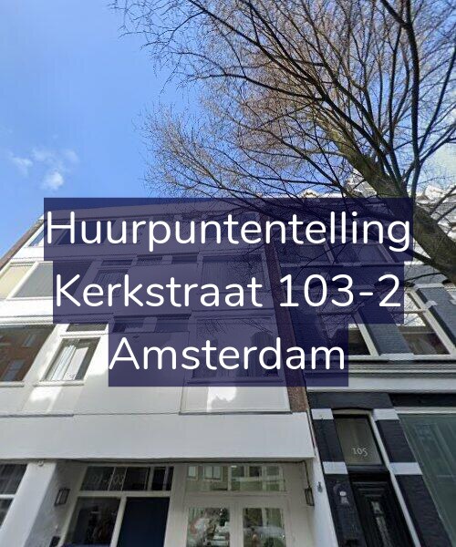 Foto gevel Huurpuntentelling voor Kerkstraat 103-2, Amsterdam