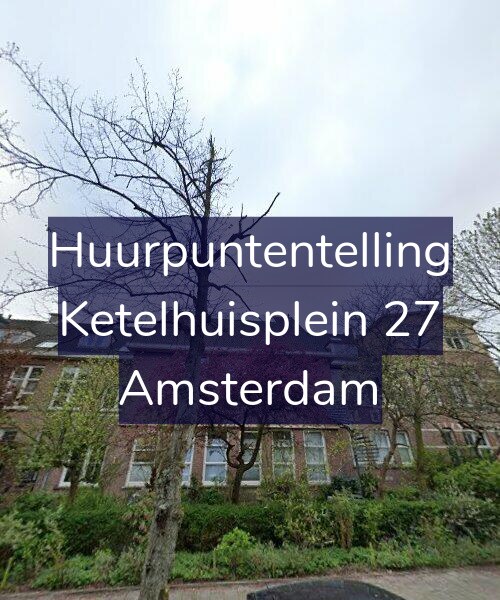 Foto gevel Huurpuntentelling voor Ketelhuisplein 27, Amsterdam