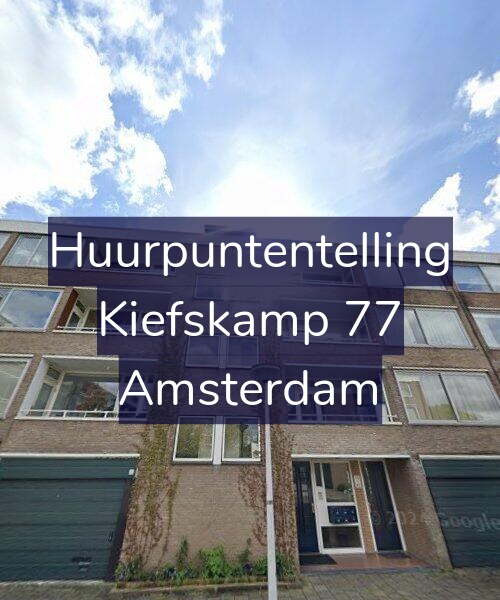 Foto gevel Huurpuntentelling voor Kiefskamp 77, Amsterdam