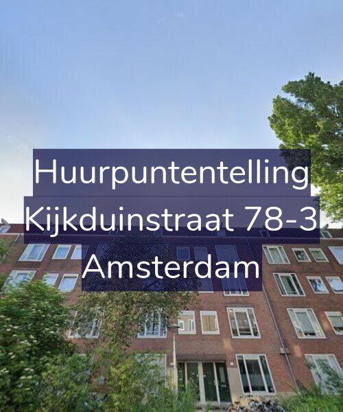 Foto gevel Huurpuntentelling voor Kijkduinstraat 78-3, Amsterdam