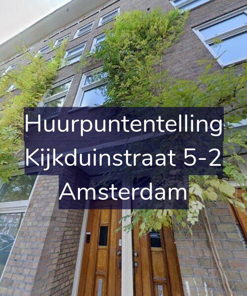Foto gevel Huurpuntentelling voor Kijkduinstraat 5-2, Amsterdam