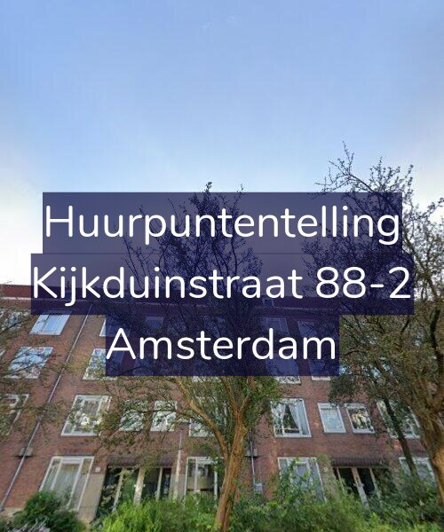 Foto gevel Huurpuntentelling voor Kijkduinstraat 88-2, Amsterdam