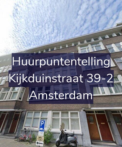 Foto gevel Huurpuntentelling voor Kijkduinstraat 39-2, Amsterdam