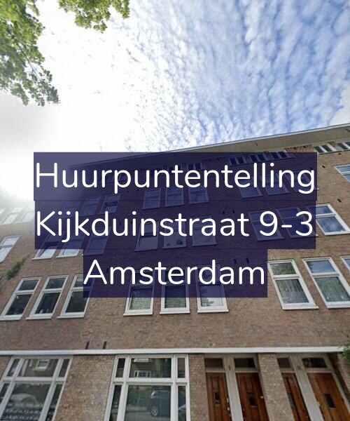 Foto gevel Huurpuntentelling voor Kijkduinstraat 9-3, Amsterdam