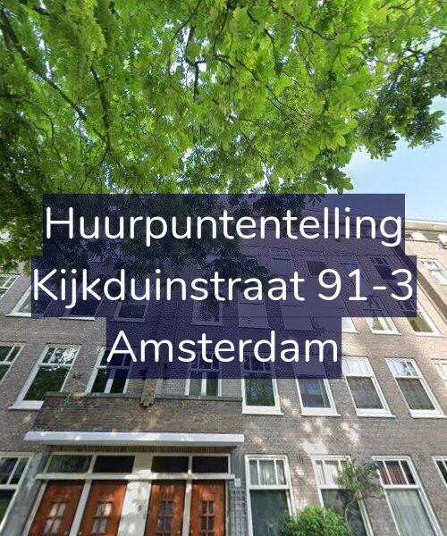 Foto gevel Huurpuntentelling voor Kijkduinstraat 91-3, Amsterdam