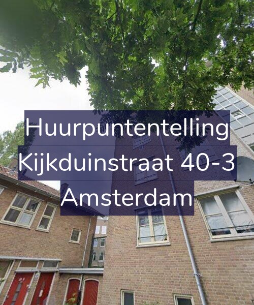 Foto gevel Huurpuntentelling voor Kijkduinstraat 40-3, Amsterdam