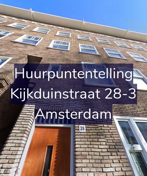 Foto gevel Huurpuntentelling voor Kijkduinstraat 28-3, Amsterdam