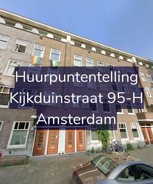 Foto gevel Huurpuntentelling voor Kijkduinstraat 95-H, Amsterdam