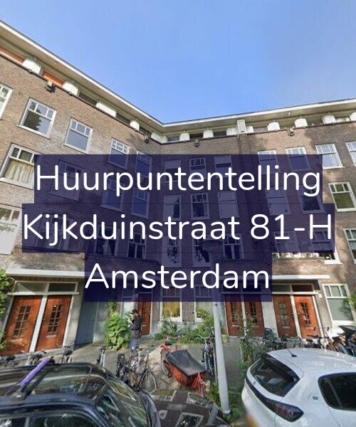 Foto gevel Huurpuntentelling voor Kijkduinstraat 81-H, Amsterdam
