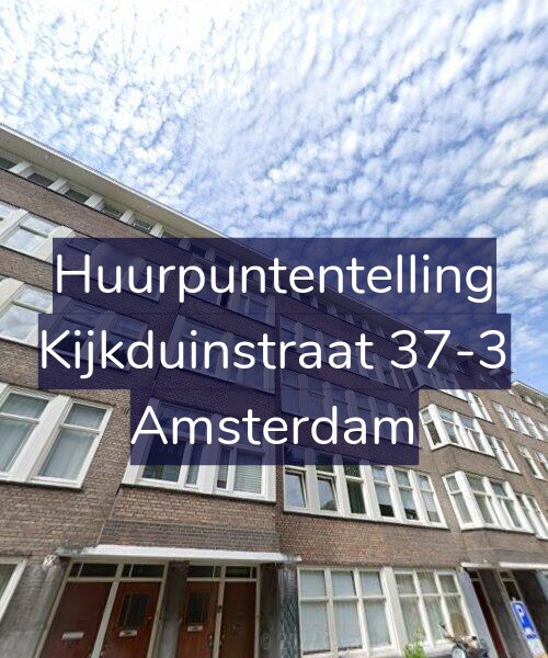 Foto gevel Huurpuntentelling voor Kijkduinstraat 37-3, Amsterdam