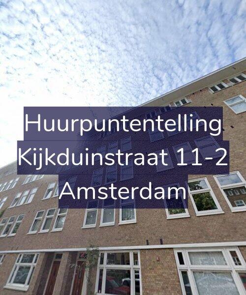 Foto gevel Huurpuntentelling voor Kijkduinstraat 11-2, Amsterdam