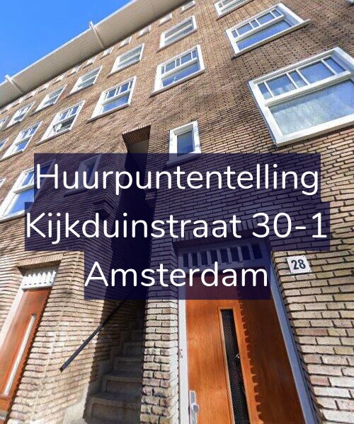 Foto gevel Huurpuntentelling voor Kijkduinstraat 30-1, Amsterdam
