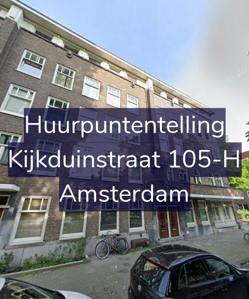 Foto gevel Huurpuntentelling voor Kijkduinstraat 105-H, Amsterdam