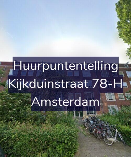 Foto gevel Huurpuntentelling voor Kijkduinstraat 78-H, Amsterdam