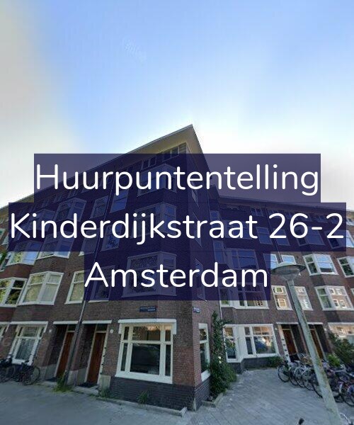 Foto gevel Huurpuntentelling voor Kinderdijkstraat 26-2, Amsterdam